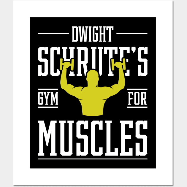 The Office Dwight's Gym for Muscles - Motivation Workout Wall Art by Diogo Calheiros